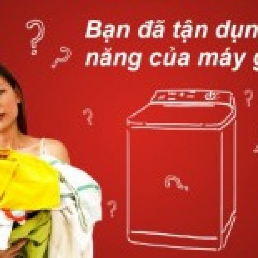 Sử dụng máy giặt đơn giản và an toàn 