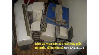 Dịch vụ mua bán các loại máy giặt tủ lạnh điều hòa cũ tại Hà Nội